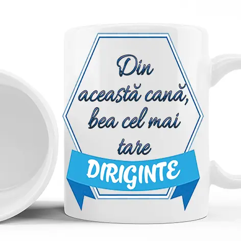 Cana personalizata cu mesaj pentru diriginte