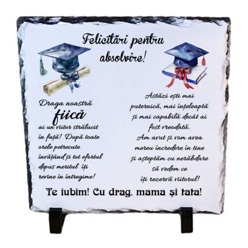 Placa de ardezie personalizata cu mesaj pentru absolvire fiica